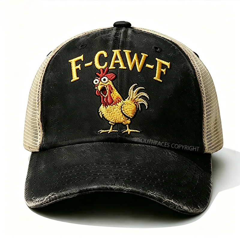 Embroidered "F-CAW-F Rooster Funny Patchwork"  Trucker Cap