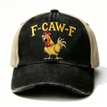 Embroidered "F-CAW-F Rooster Funny Patchwork"  Trucker Cap