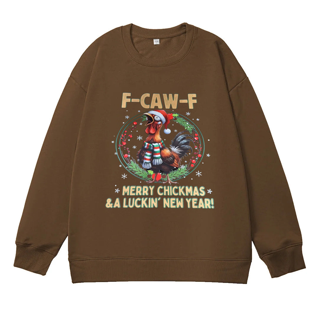 F CAW F -MARRY SHICKMAS& A LICKIN' NEW YEAR!