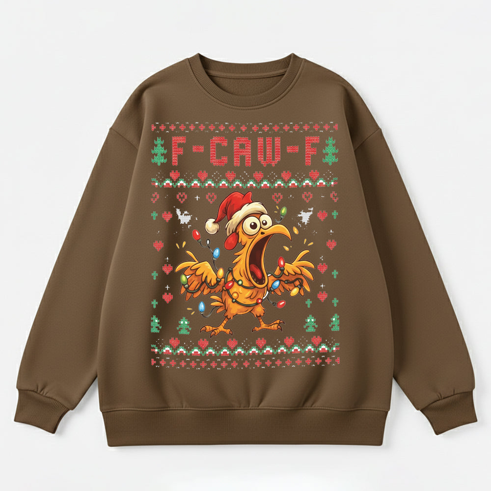 F-Caw-F Chicken Christmas 100% Cotton sweatshirt