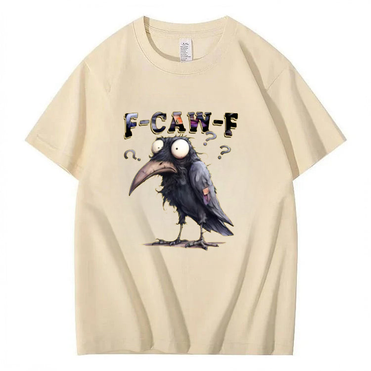 Funny F-Caw-F Crow T-Shirt