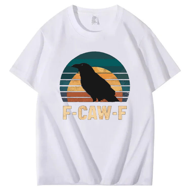 Funny F-Caw-F Black Crow T-Shirt