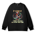 F CAW F -MARRY SHICKMAS& A LICKIN' NEW YEAR!