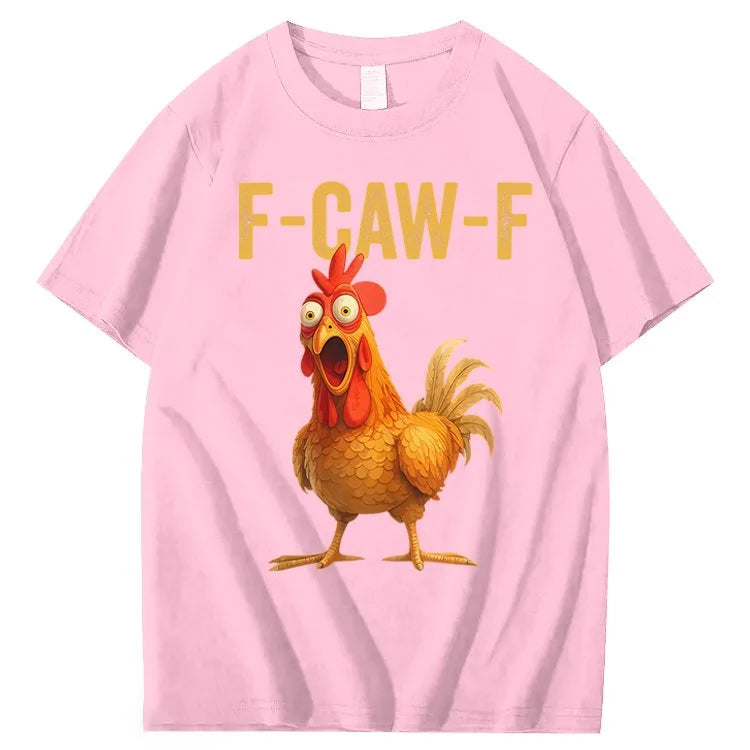 F-Caw-F Chicken 100% Cotton T-Shirt
