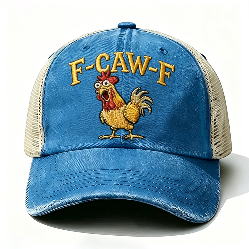 Embroidered "F-CAW-F Rooster Funny Patchwork"  Trucker Cap