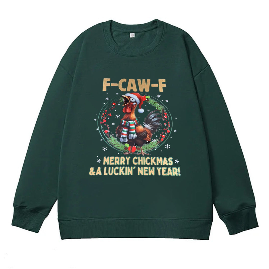 F CAW F -MARRY SHICKMAS& A LICKIN' NEW YEAR!