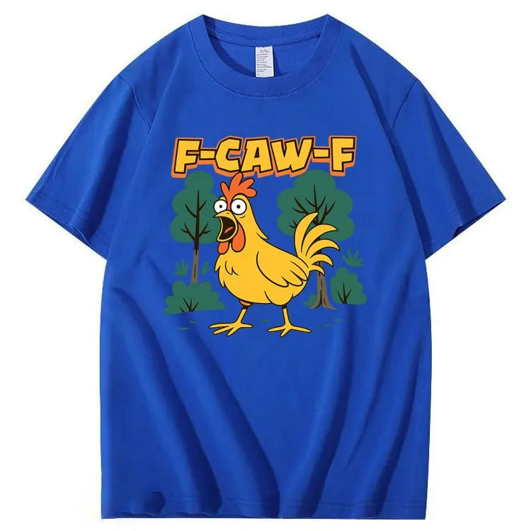 F-Caw-F Crazy Shock Chicken Pattern100% Cotton T-Shirt