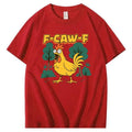 F-Caw-F Crazy Shock Chicken Pattern100% Cotton T-Shirt