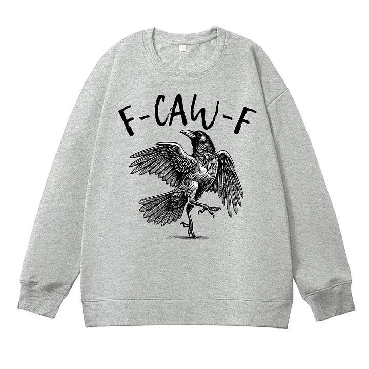 F-Caw-F Crow 100% Cotton Sweatshirt