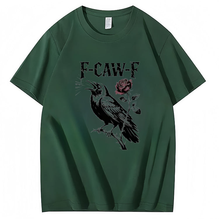 Funny F-Caw-F Crow T-Shirt