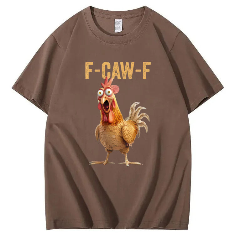 F-Caw-F Chicken 100% Cotton T-Shirt
