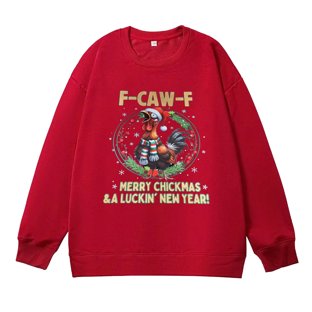 F CAW F -MARRY SHICKMAS& A LICKIN' NEW YEAR!