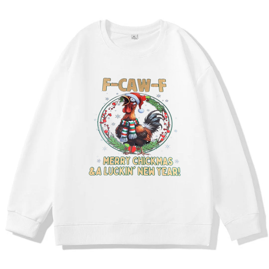 F CAW F -MARRY SHICKMAS& A LICKIN' NEW YEAR!